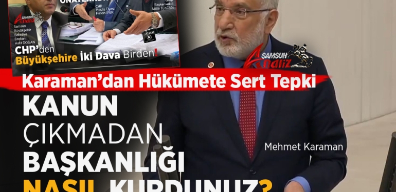 Mehmet Karaman’dan Hükümete ‘Güvenlik’ Tepkisi