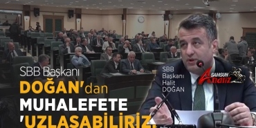 SBB Başkanı Doğan’dan Muhalefete 'Uzlaşabiliriz' Mesajı