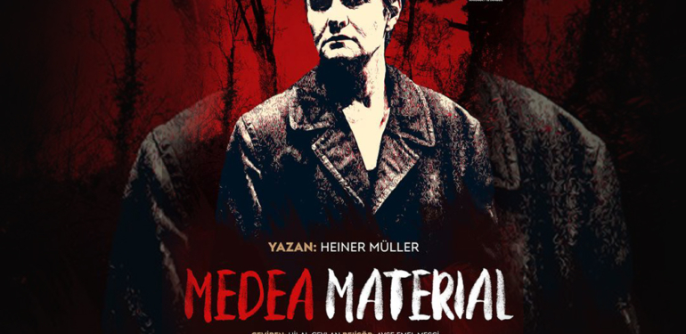 Medea-Material’i 6-7 Mayıs’ta Samsun’da Sahne Alıyor