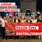 CHP Samsun’dan Mahkeme Öncesi Net Çıkış