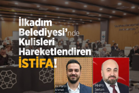İlkadım Belediyesi’nde Sürpriz İstifa!