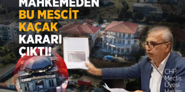 Mahkemeden “Mescit Kaçak” Kararı