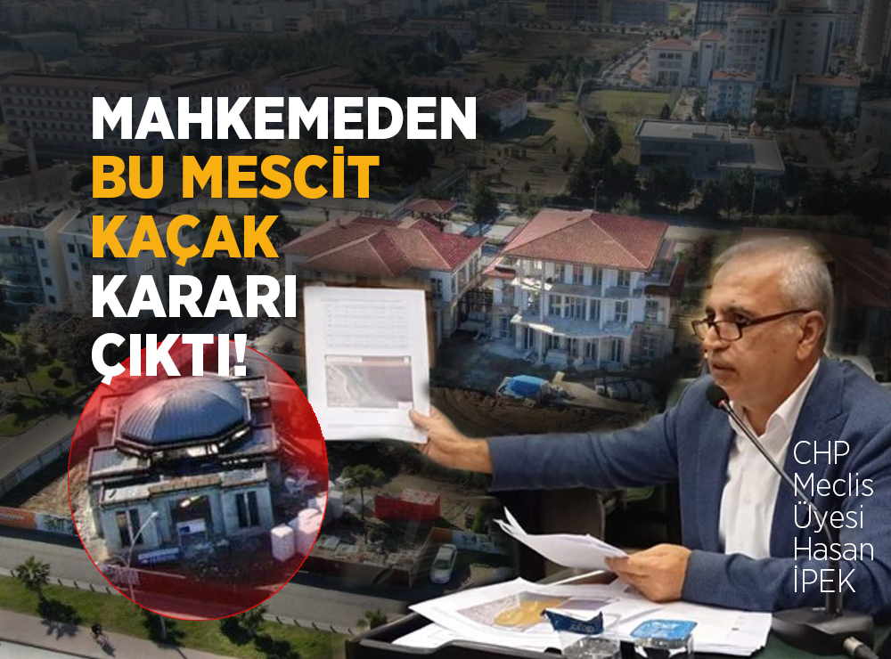 Mahkemeden “Mescit Kaçak” Kararı