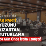 Samsun’da AK Parti’ye Uyuşturucu Şoku