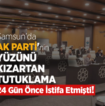 Samsun’da AK Parti’ye Uyuşturucu Şoku