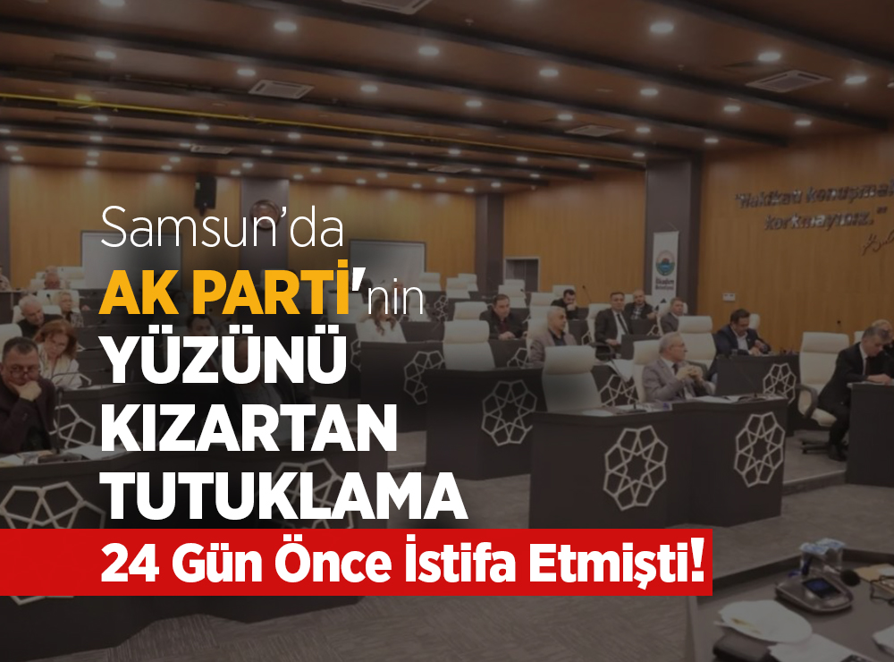 Samsun’da AK Parti’ye Uyuşturucu Şoku