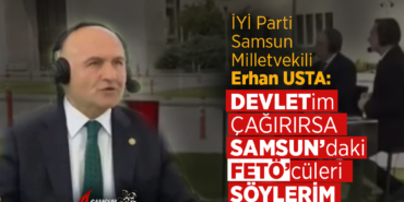 Erhan Usta’dan TBMM Bahçesinde FETÖ Çıkışı