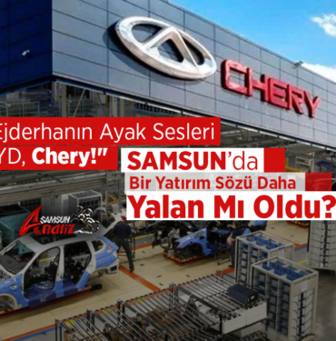 CHERY Fabrika Kuracaktı, Ne Oldu