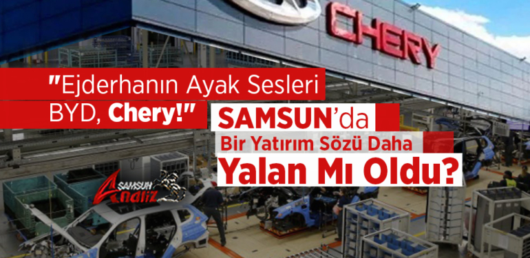 Samsun’da Bir Yatırım Sözü Daha mı Yalan?