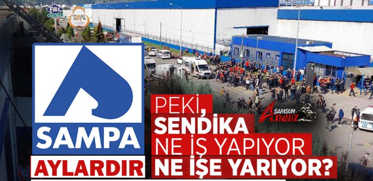 Karadeniz İşçi Derneği’nden SAMPA’ya Sert Tepki
