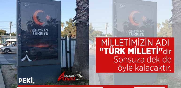 Milletin adı ‘Türkiye’ mi?