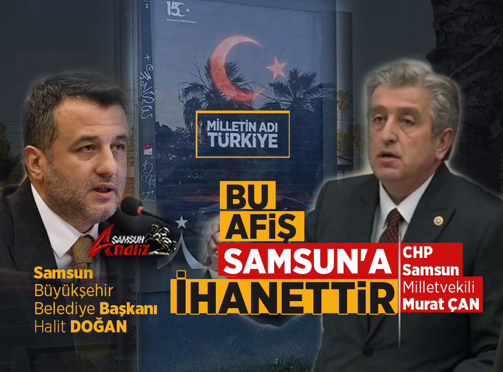 Samsun Büyükşehir Belediyesi'den 'Utandıran' Afiş