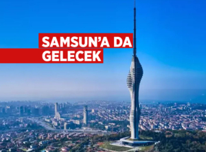 Samsun’a Yeni Nesil Yayın Kulesi Geliyor!