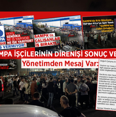 SAMPA İşçilerinin Direnişi Sonuç Verdi