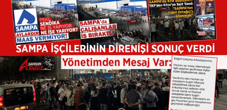 SAMPA İşçilerinin Direnişi Sonuç Verdi