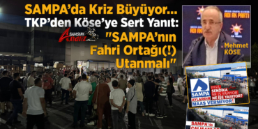 SAMPA’da Kriz Büyüyor