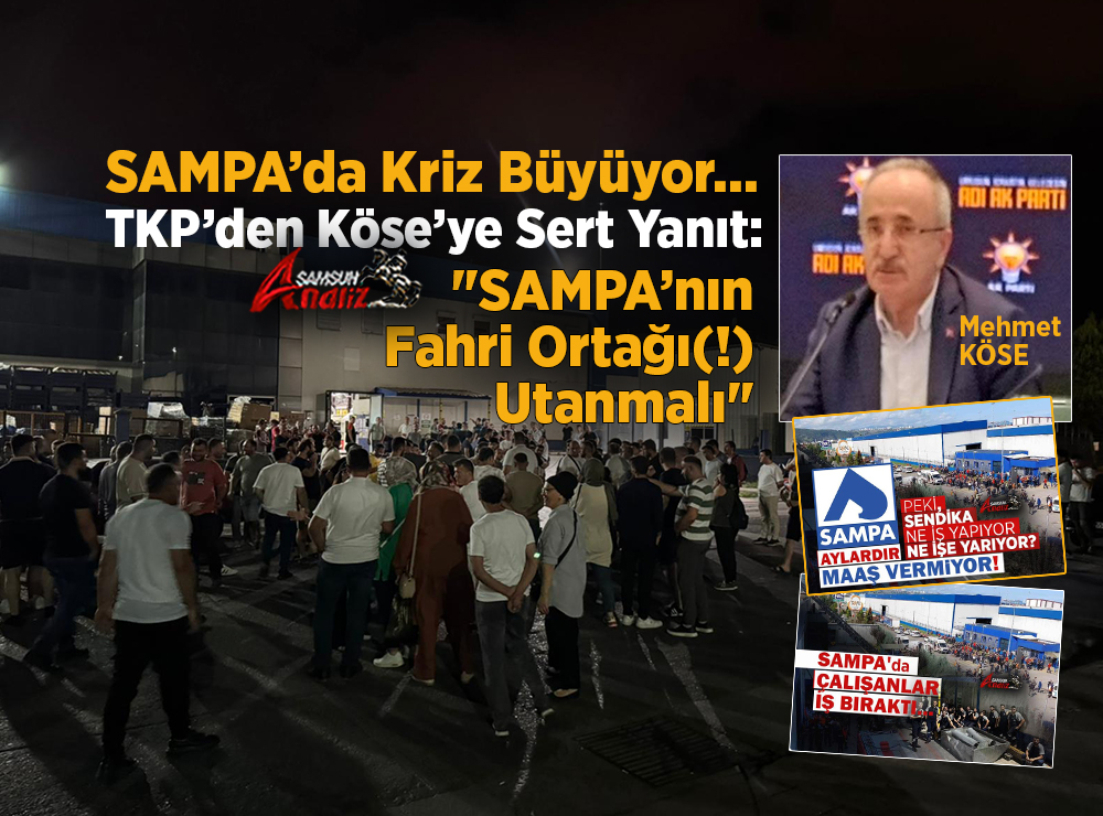 SAMPA’da Kriz Büyüyor