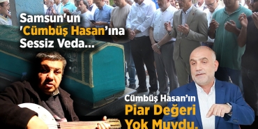 Samsun’un “Cümbüş Hasan”ı Ebediyete Uğurlandı