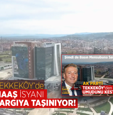 Tekkeköy'deki Maaş Krizi Mahkemeye Taşınıyor