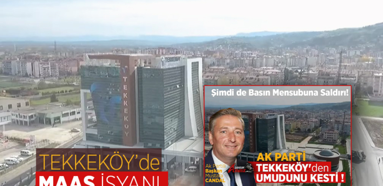 Tekkeköy'deki Maaş Krizi Mahkemeye Taşınıyor