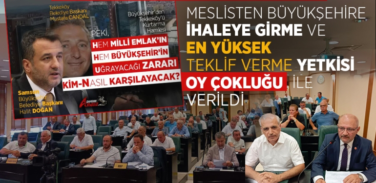 Tekkeköy’ün Tartışmalı Arsasına SBB Yetkisi