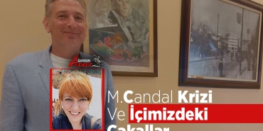 Candal Krizi ve İçimizdeki Çakallar