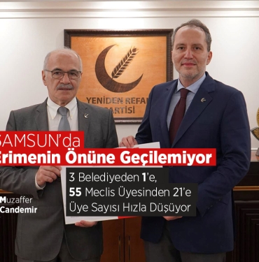 Samsun’da Yeniden Refah'ın Erimesinin Önüne Geçilemiyor