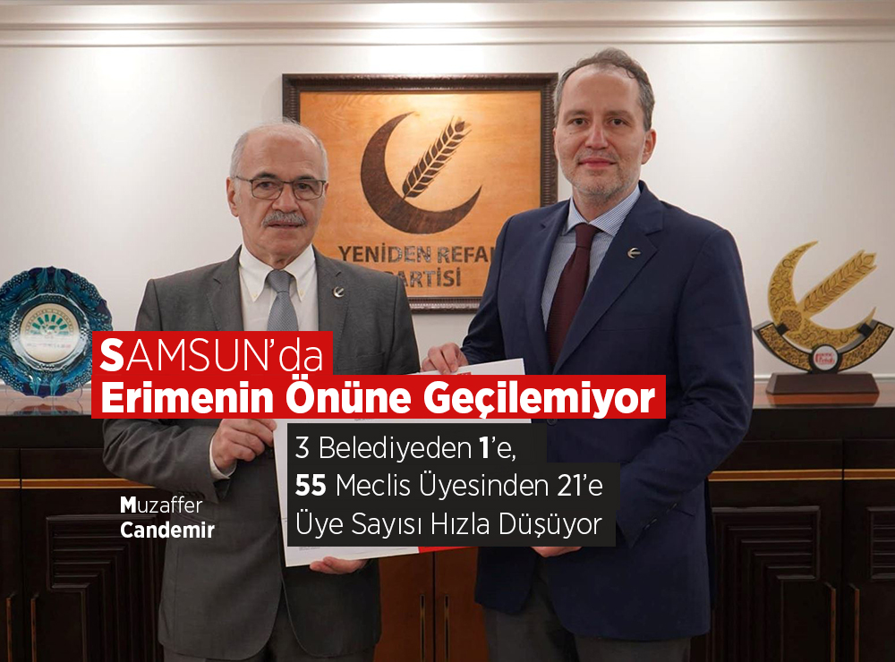 Samsun’da Yeniden Refah'ın Erimesinin Önüne Geçilemiyor