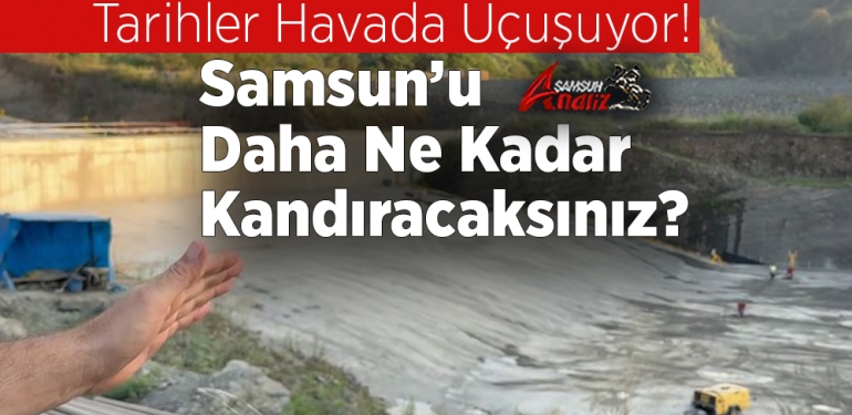 Yılan Hikâyesine Dönen Salıpazarı Barajı