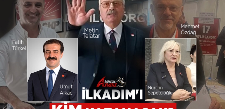 CHP İlkadım Kongresinde Kazanan Kim Olacak?
