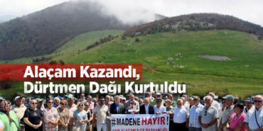 Alaçam Kazandı, Dürtmen Dağı Kurtuldu