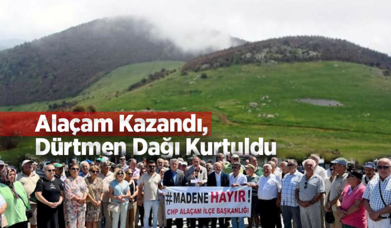 Alaçam Kazandı, Dürtmen Dağı Kurtuldu