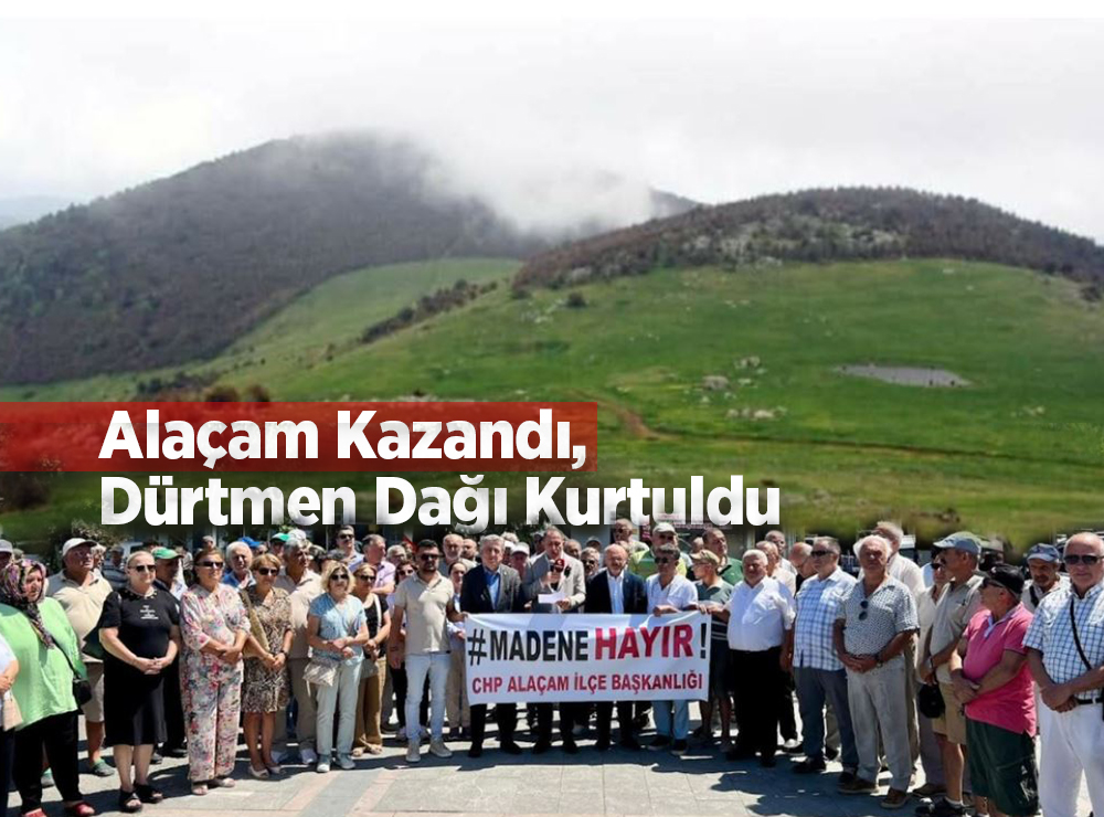 Alaçam Kazandı, Dürtmen Dağı Kurtuldu