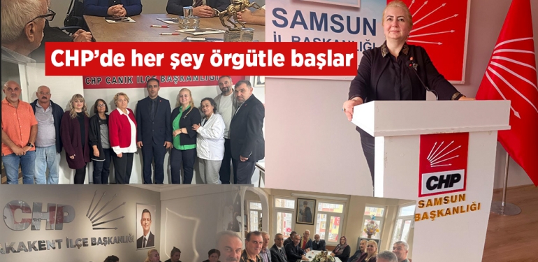 Çubukçuoğlu: CHP’de Güç Örgütle Başlar!