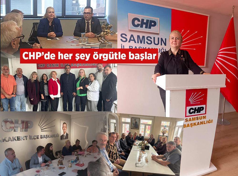 Çubukçuoğlu CHP’de Güç Örgütle Başlar!