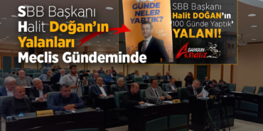 Başkan Doğan’ın Yalanları Meclis Gündeminde