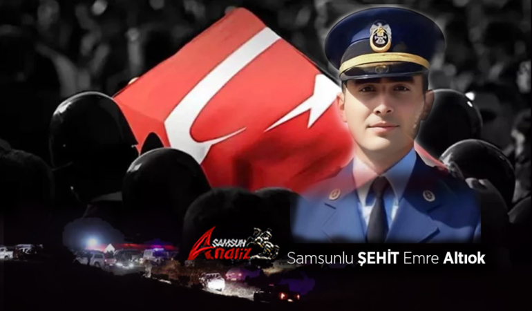 Şehit Emre Altıok Yarın Samsun’da Son Yolculuğuna Uğurlanacak