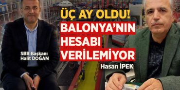 Başkan Halit Doğan 3 Aydır Balonya'nın Hesabını Veremiyor