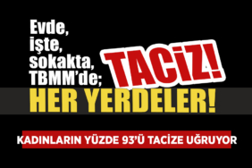 Canik’te Taciz İsyanı!