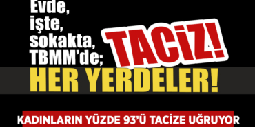 Canik’te Taciz İsyanı!