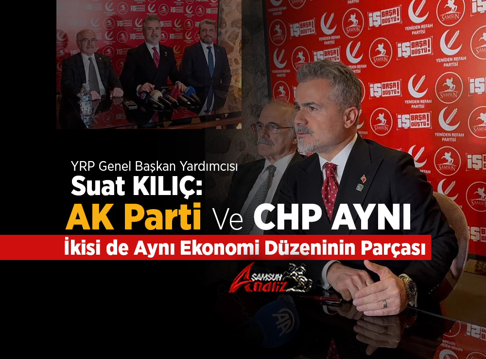 AK Parti ile CHP Aynı Ekonomi Düzeninin Parçası