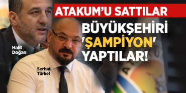 Atakum Satıldı, Büyükşehir “Mali Şampiyon” Oldu!