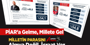 Samsun’da Anket Yalanları