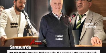 Samsun’da TMMOB’a Bağlı Odalarda Seçimler Tamamlandı