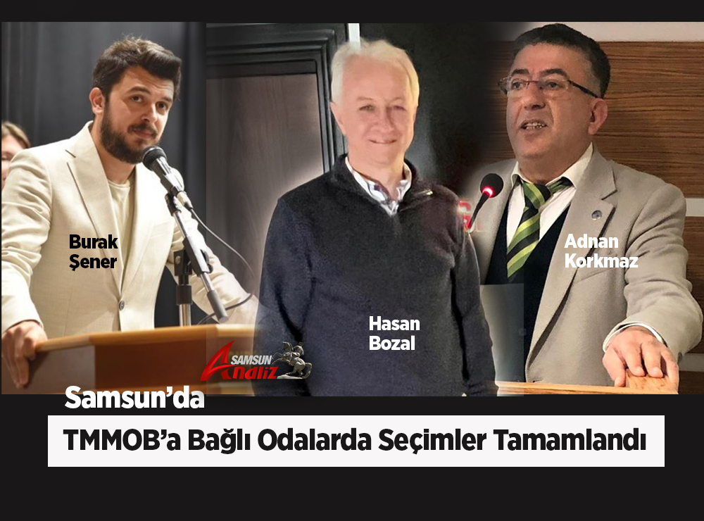 Samsun’da TMMOB’a Bağlı Odalarda Seçimler Tamamlandı