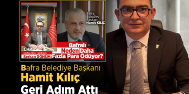 Bafra’da Muhalefet Direndi, Başkan Kılıç Geri Adım Attı