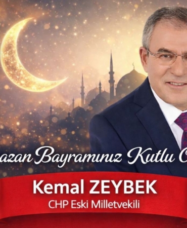CHP’li Kemal Zeybek’ten Ramazan Bayramı Mesajı