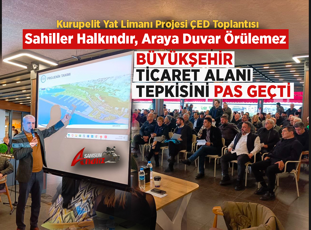 Kurupelit Yat Limanı Projesi ÇED Toplantısı
