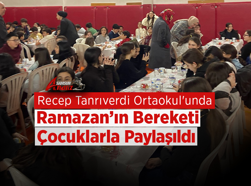 Ramazan’ın Bereketi Çocuklarla Paylaşıldı