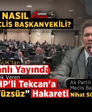 Samsun Büyükşehir Meclisi’nde “Yüzsüz” Skandalı!